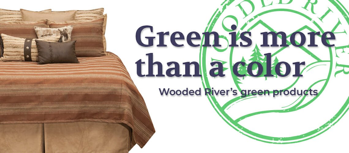 Green is more than a color: Wooded River's sustainable products
